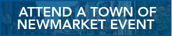Image Attend a Town of Newmarket Event